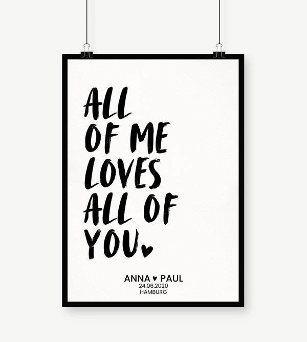 All of me loves all of you - Poster - No. 2